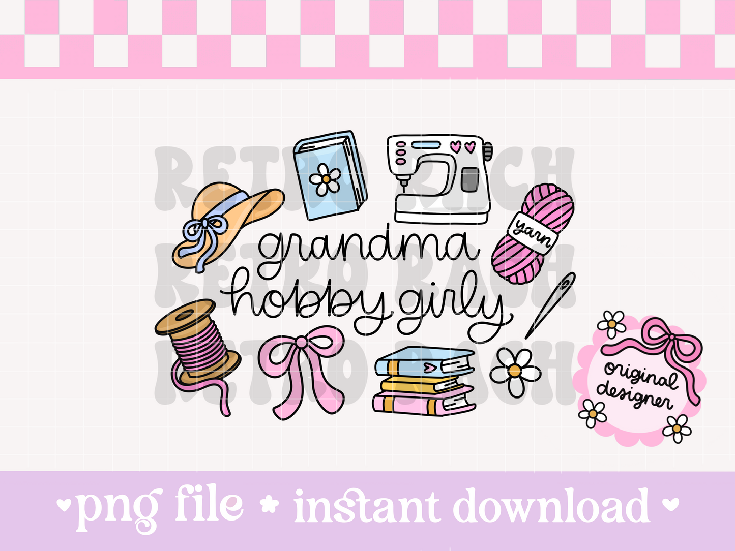 Grandma Hobby Girly PNG File