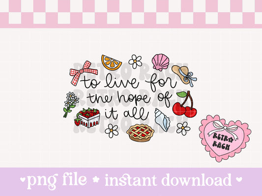 To Live For The Hope It All PNG File