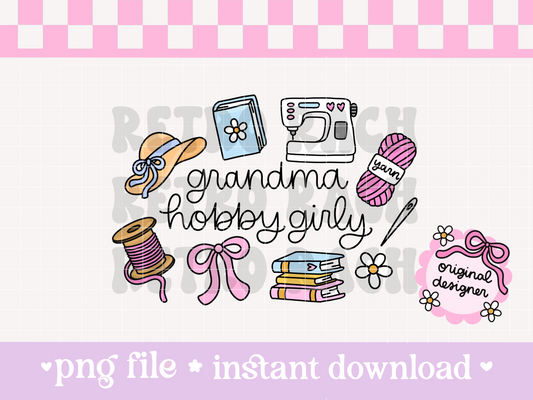 Grandma Hobby Girly PNG File